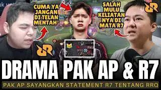 DRAMA PANAS RRQ AP DAN RRQ R7! CEO RRQ PAK AP SAYANGKAN STATEMENT R7 TENTANG RRQ HOSHI!