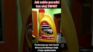 Test olej Orlen Oil Platinum Max Expert 5W40 C3 Jak sobie poradzi? Por&oacute;wnawczy test tarcia Cz. 5/10