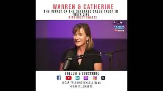 The Impact of the Deferred Sales Trust on Their Life with Warren and Catherine Strand