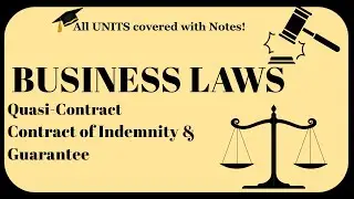 Business Laws BBA | Quasi Contract in Indian Contract Act1872 | #indiancontractact #bbabcom #lu #bba