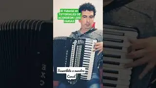 🪗 MILONGA DE MIS AMORES - ACORDEON SOLO LUIS FARIAS