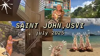 saint john, usvi // july 2025 // ep. 032
