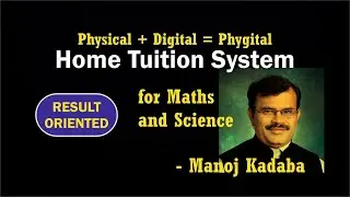 Manoj Kadaba _ Eduteck Phygital Home Tuition System