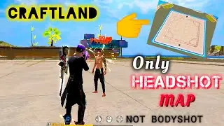 HOW TO MAKE ONLY HEADSHOT CRAFTLAND MAP | #2