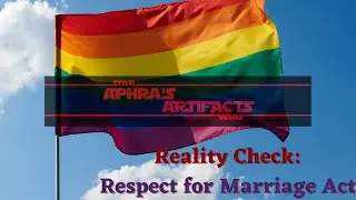 Reality Check: Respect for Marriage Act