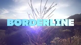 Borderline (Summer 2018)