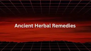 Ancient Healing Secrets Hidden in Nature