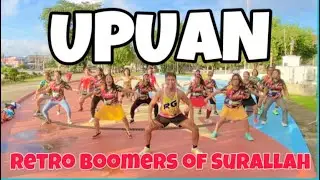 UPUAN - GLOC 9- RETRO BOOMERS OF SURALLAH - DJ TANGMIX 2025 - choreo RFI RONALD - Zumba 
