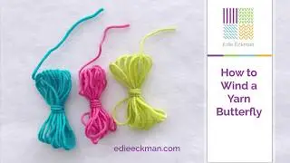 How to Wind a Yarn Butterfly