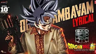 Goku X OG Sambhavam✨|Good Bad Ugly🔥Tribute to Kakarot💥|Tamil Amv