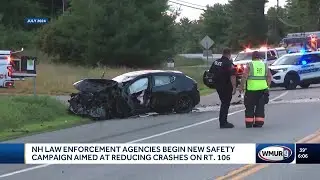 NH law enforcement agencies begin new safety campaign aimed at reducing crashes on Rt. 106