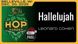12.20.25 ☆ Hallelujah (Original: Leonard Cohen) ☆ cover: A Guy From Paoli