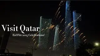 Fireworks and drone shows in Qatar | Eid Fitr 2025 Celebrations