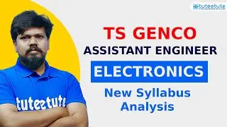 TS Genco ECE AE New Syllabus Analysis | tuteetute #tsgenco #genco #transco