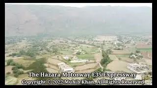 Aerial View OF The Hazara Motorway Expressway |DRONE VIDEO| 4K HDR