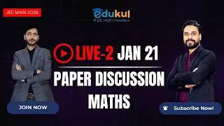 JEE Mains -Maths Paper Discussion (21 Jan -Shift -2)