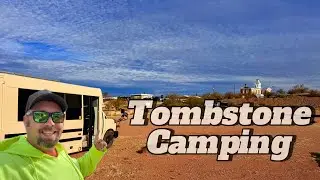 Boondocking in Tombstone, AZ | Tombstone Dry Camping