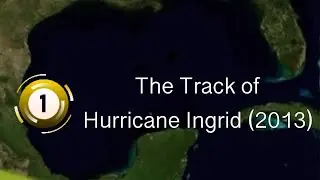 The Track of Hurricane Ingrid (2013)