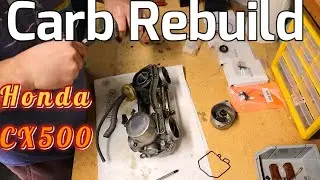 Rebuilding the Carbs | Honda CX500