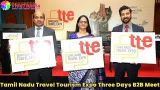 Tamil Nadu's tourism stakeholders have united to launch the Tamil Nadu Travel Expo (TTE) in 2024.