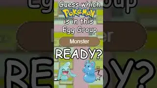 Round 14 - Which Pokemon is in this Egg Group? Monster - Part 02