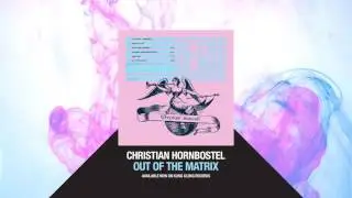 Christian Hornbostel - Out Of The Matrix
