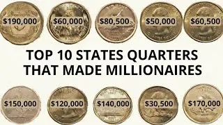 Top 10 Most Valuable State Quarters Worth Up to $500,000 | Rare Error Coins to Check Now!