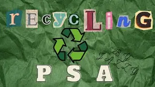 Recycling PSA (2024)
