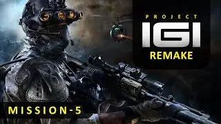 PROJECT IGI Remake - Radar Base | Mission 5 | Full Playthrough | 1440p 60FPS