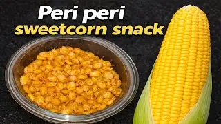 Sweetcorn Snack 🌽 | Easy 10 Min Evening Snack | Street Style Corn | #periperi #sweetcorn