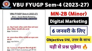VBU FYUGP Sem-4 (2023-27) Minor - Digital Marketing Objective Questions With Answers | Minor MCQ 