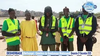 Desherbage Cimetière de Guediawaye Wakhinane : Discours Baye Fall sity