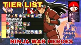 Ninja War Heroes & Character Tier List | New Tier List Ninja World War 2 October | RPG Game