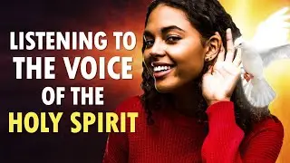 Listening to the VOICE of the HOLY SPIRIT - Morning Prayer