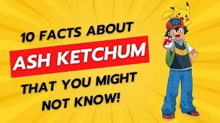 10 Facts About Ash Ketchum That You Might Not Know! #pokemon #ashketchum #pokemonfacts