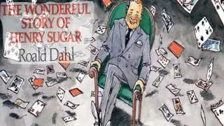 The&nbsp;Wonderful&nbsp;Story&nbsp;of&nbsp;Henry&nbsp;Sugar by Roald Dahl - Audiobook