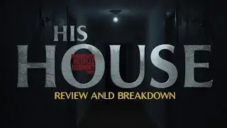 His House (2020) &ndash; Honest Review & Breakdown | Netflix Horror