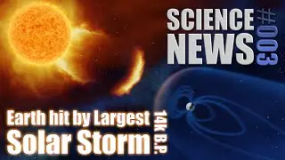 Самая большая солнечная буря в истории обрушилась на Землю 14 000 лет назад