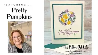 Pretty Pumpkins by Stampin' Up