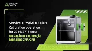 Opera&ccedil;&atilde;o de Calibra&ccedil;&atilde;o para Erro 2714/2715 &ndash; Tutorial K2 Plus