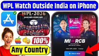 WPL 2026 Watch Live From Any Country on iPhone/iPad | Women's Premier League 2026 Watch Live iPhone