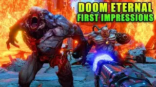 DOOM Eternal First Impressions - Hardest DOOM Ever?
