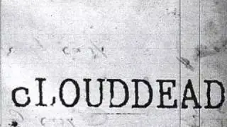 cLOUDDEAD &mdash; 3 Twenty