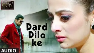 The_Xpose__Dard_Dilo_Ke_Full_Song_Slow Reverb 🎧 🎶 With Raining🌧️_Audio__