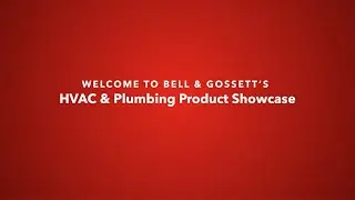 Bell & Gossett's HVAC & Plumbing Product Showcase