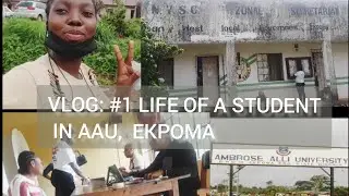 Vlog:#1 Life of a student in Ambrose Alli University Ekpoma(AAUE)/Getting my PVC #pvc #aau #students