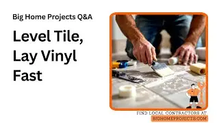 Bathroom Tile Leveling Vinyl Install Guide: GroutFill LockSeal