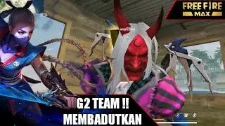 G2 TEAM !! MEMBADUTKAN LAWANNYA !! 12 KILLING