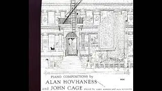 Alan Hovhaness / John Cage - Piano Compositions By Alan Hovhaness and John Cage (1947)