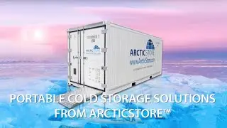 ArcticStore&trade; Portable Cold Storage│TITAN Containers